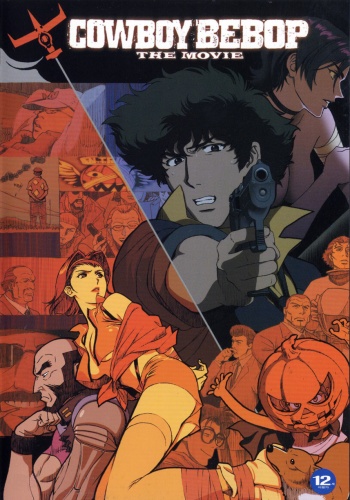 Ковбой Бибоп: Достучаться до небес / Cowboy Bebop: The Movie