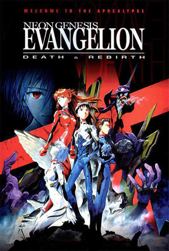 :    / Neon Genesis Evangelion: Death & Rebirth