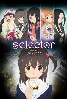 Selector Infected WIXOSS /   