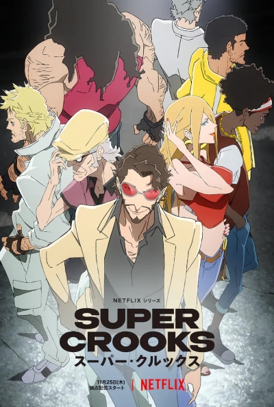  / Super Crooks
